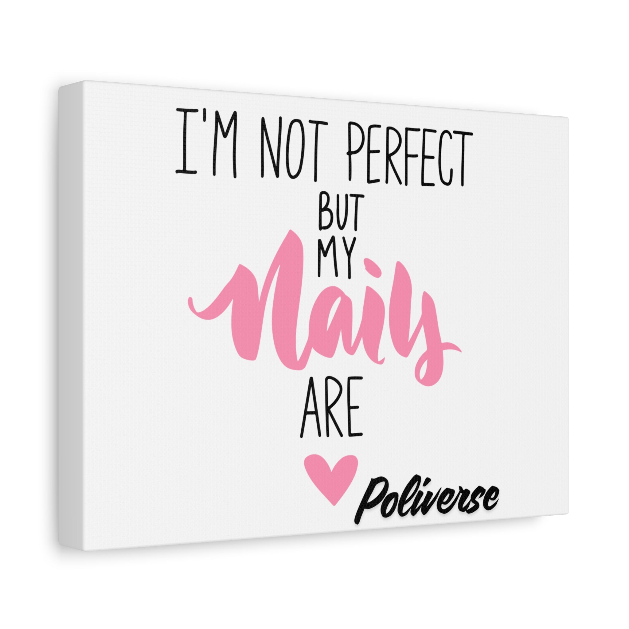 Perfect Nails Canvas