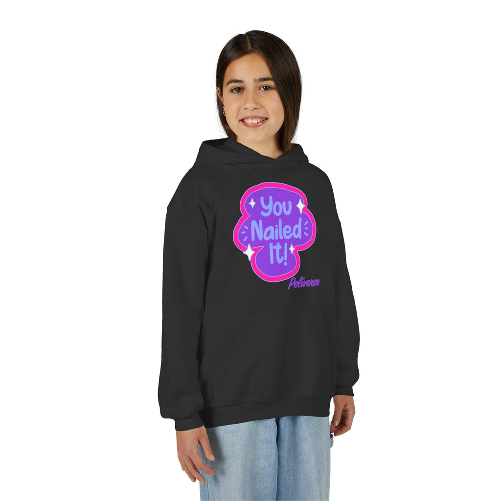 Kids You Nailed It! Hoodie