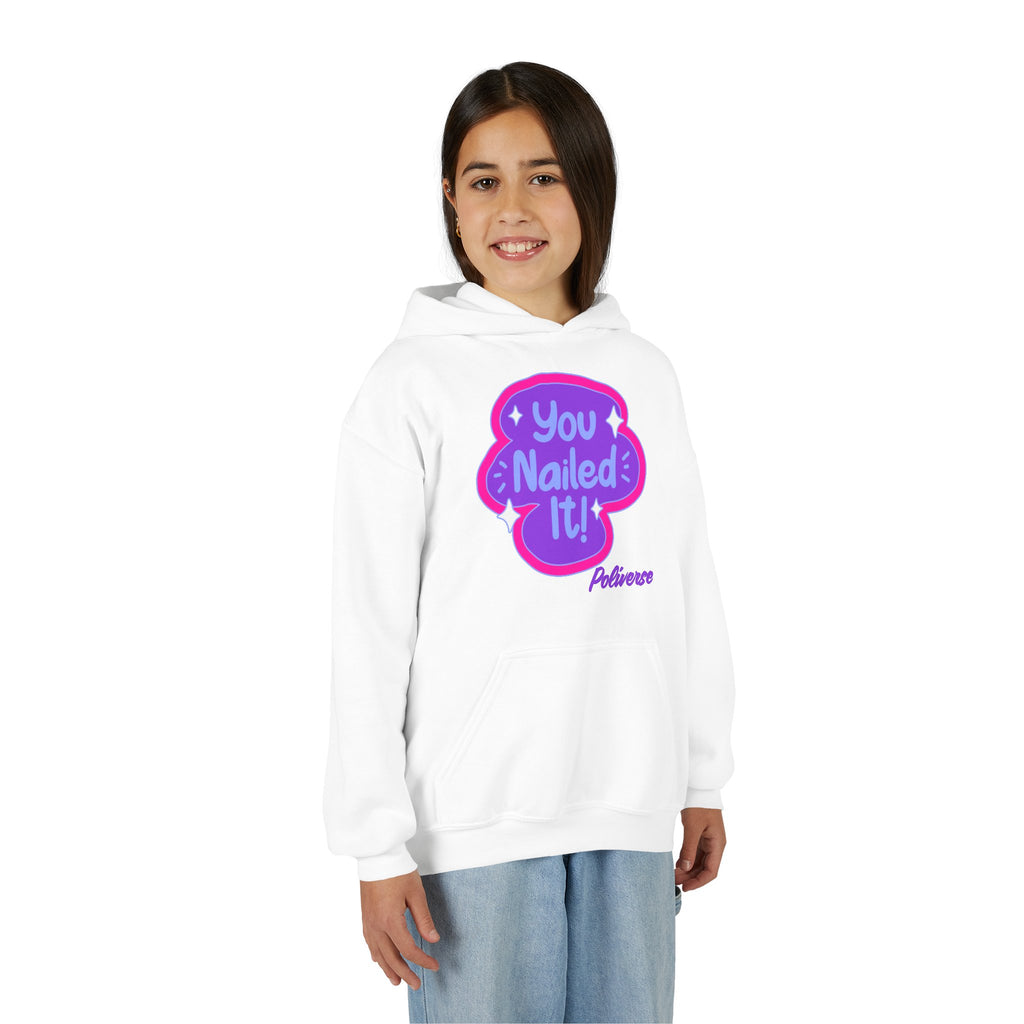 Kids You Nailed It! Hoodie